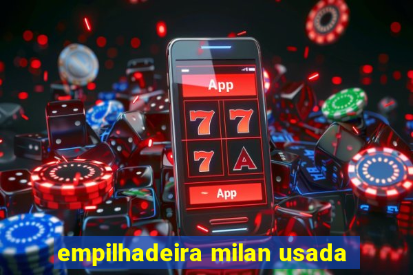 empilhadeira milan usada